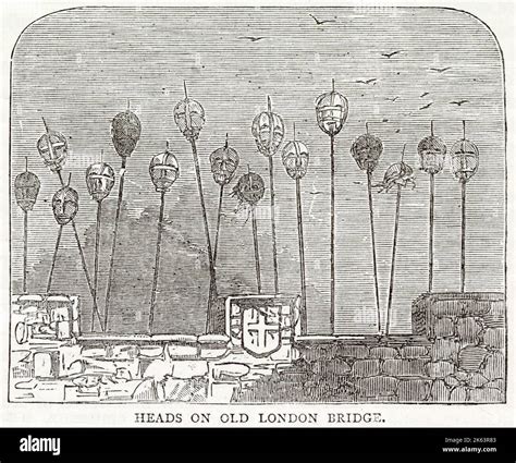 London Bridge head spikes.
